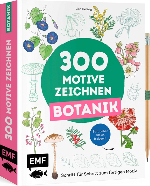 300 Motive zeichnen – Botanik - Lise Herzog