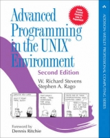 Advanced Programming in the UNIX Environment - Stevens, W. Richard; Rago, Stephen A.