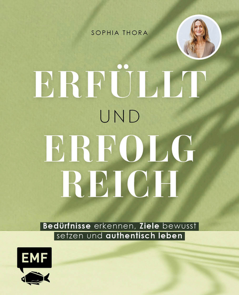 Erfüllt und erfolgreich - Sophia Thora