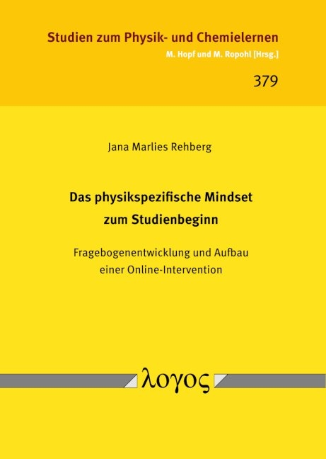 Das physikspezifische Mindset zum Studienbeginn - Jana Marlies Rehberg