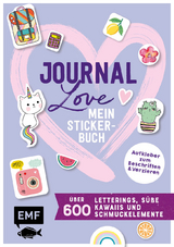 Journal-Love – Mein Stickerbuch: über 600 Letterings, süße Kawaiis und Schmuckelemente - 