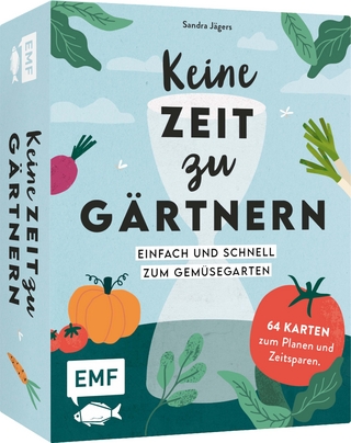 Kartenset: Keine Zeit zu gärtnern – 64 Karten – Einfach und schnell zum Gemüsegarten - Edition Michael Fischer; Sandra Jägers