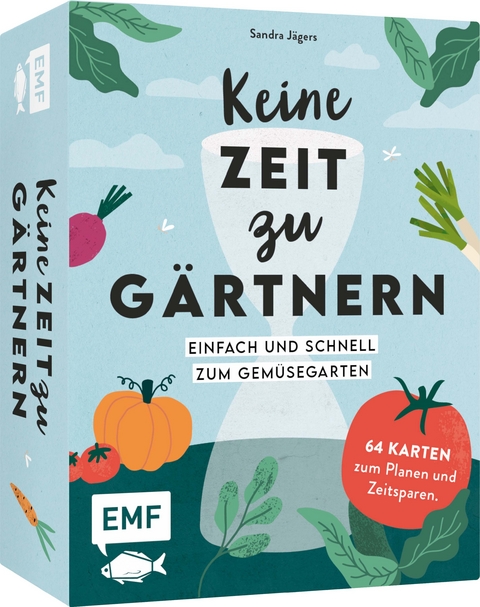 Kartenset: Keine Zeit zu gärtnern – 64 Karten – Einfach und schnell zum Gemüsegarten - Sandra Jägers