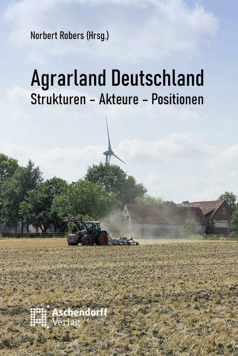 Agrarland Deutschland - 