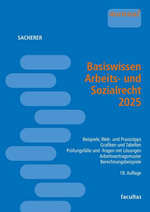 Basiswissen Arbeits- und Sozialrecht 2025 - Remo Sacherer