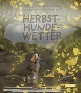 Herbsthundewetter - Andreas Steinhöfel