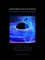 Exploring Black Holes - Taylor, Edwin F.; Wheeler, John Archibald; Bertschinger, Edmund