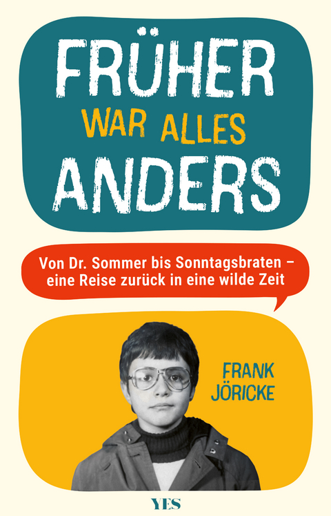 Früher war alles anders - Frank Jöricke