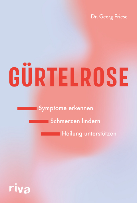 Gürtelrose - Dr. med. Georg Friese