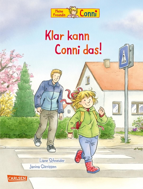 Conni-Bilderbücher: Klar kann Conni das! - Liane Schneider