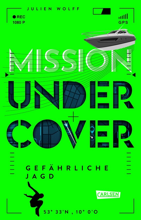 Mission Undercover 2: Gefährliche Jagd - Julien Wolff