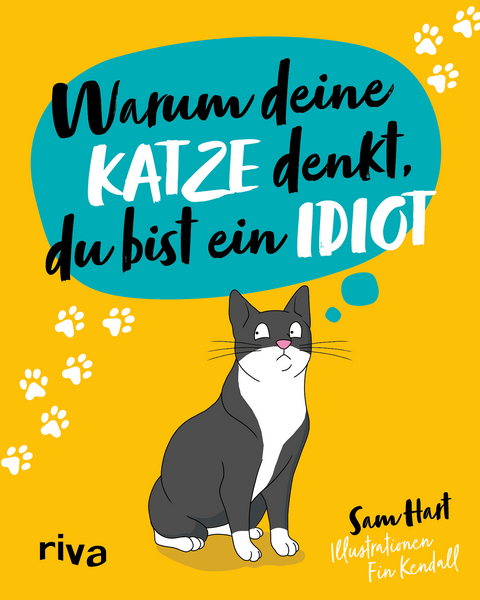 Warum deine Katze denkt, du bist ein Idiot - Sam Hart