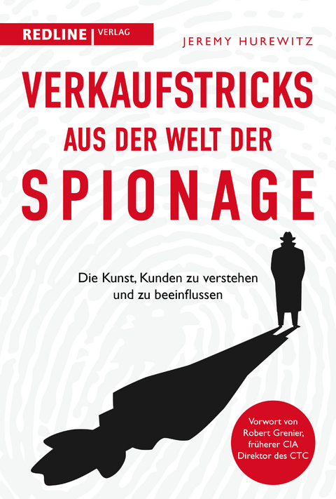 Verkaufstricks aus der Welt der Spionage - Jeremy Hurewitz