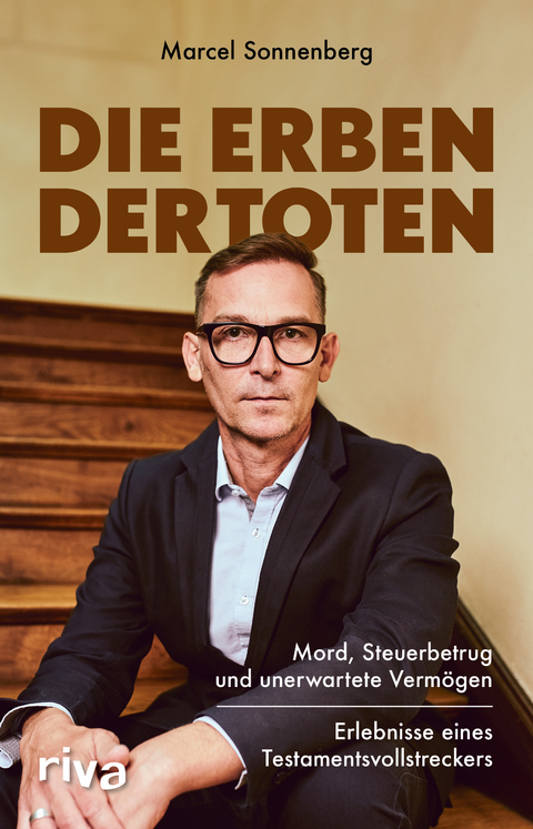 Die Erben der Toten - Marcel Sonnenberg