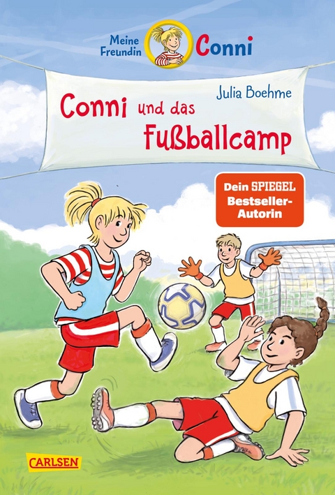 Conni Erzählbände 45: Conni und das Fußballcamp - Julia Boehme, Herdis Albrecht