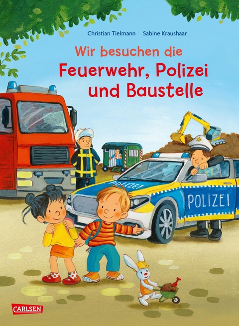 Max-Bilderbücher: Wir besuchen die Feuerwehr, Polizei und Baustelle - Christian Tielmann