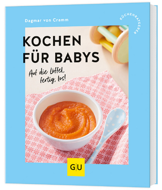 Kochen für Babys - Dagmar von Cramm