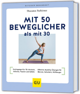 Mit 50 beweglicher als mit 30 - Thorsten Tschirner