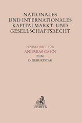 Nationales und Internationales Kapitalmarkt- und Gesellschaftsrecht - 