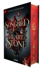 The Songbird and the Heart of Stone (Crowns of Nyaxia 3) - Carissa Broadbent