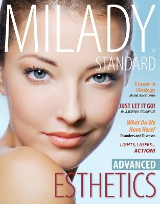 Bundle: Milady Standard Esthetics: Advanced, 2nd + Milady Standard Esthetics: Fundamentals, 11th + Workbook for Milady Standard Esthetics: Advanced, 2nd + Exam Review for Milady Standard Esthetics: Advanced, 2nd + Mindtap Beauty & Wellness, 4 Terms (24 M -  Milady