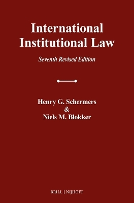 International Institutional Law - Niels M. Blokker