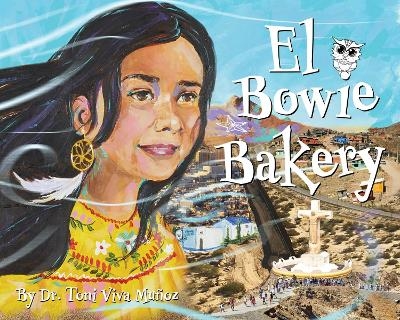 El Bowie Bakery - Dr Toni Viva Muñoz