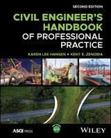 Civil Engineer's Handbook of Professional Practice - Hansen, Karen Lee; Zenobia, Kent E.