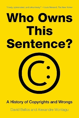 Who Owns This Sentence? - David Bellos, Alexandre Montagu