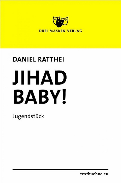 Jihad Baby! - Daniel Ratthei