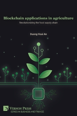 Blockchain applications in agriculture - Duong Hoai an