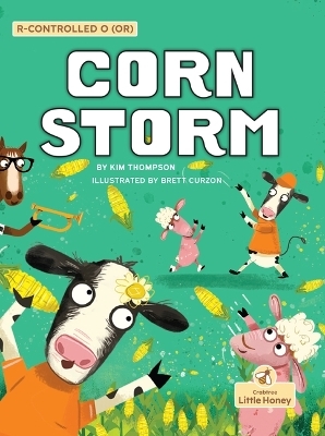 Corn Storm - Kim Thompson