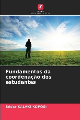 Fundamentos da coordenação dos estudantes - Sédar KALAKI KOPOSI