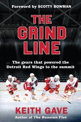 The Grind Line - Keith Gave