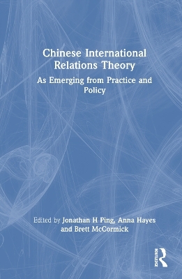 Chinese International Relations Theory - 