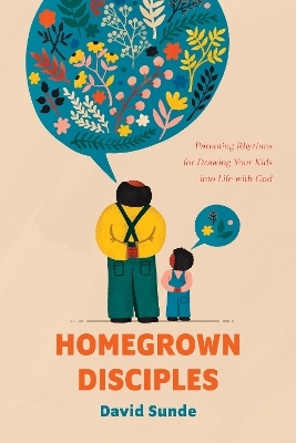 Homegrown Disciples - David Sunde