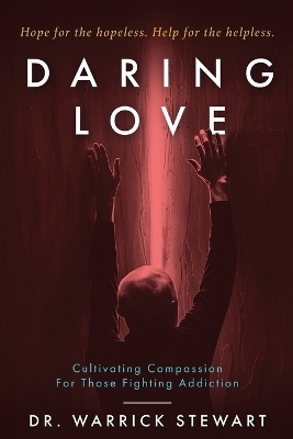 Daring Love - Dr Warrick Stewart