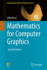 Mathematics for Computer Graphics - Vince, John