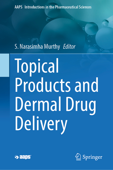 Topical Products and Dermal Drug Delivery - 