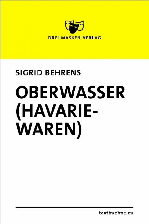 Oberwasser (Havariewaren) - Sigrid Behrens