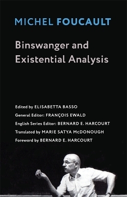 Binswanger and Existential Analysis - Michel Foucault