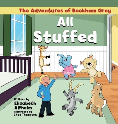 All Stuffed - Elizabeth Alfheim