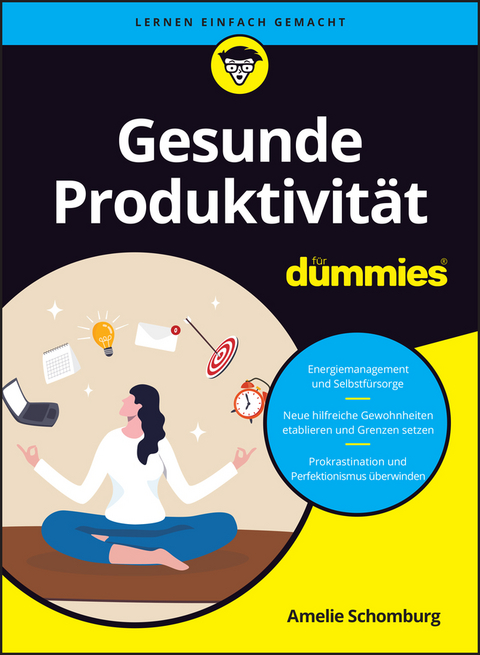 Gesunde Produktivität für Dummies - Amelie Schomburg