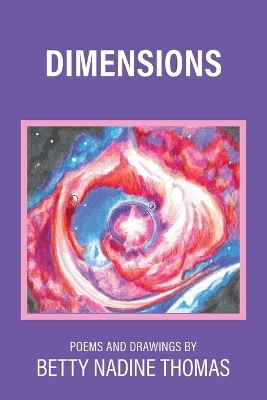 Dimensions - Betty Nadine Thomas