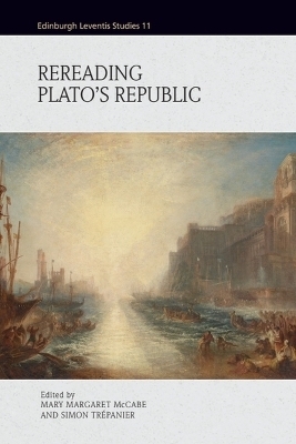 Re-Reading Plato's Republic - 