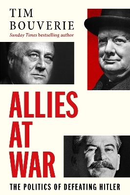 Allies at War - Tim Bouverie