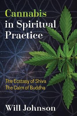 Cannabis in Spiritual Practice - Will Johnson