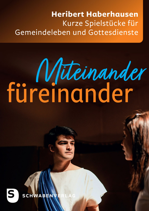 Miteinander füreinander - Heribert Haberhausen