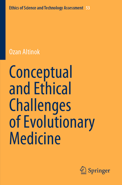 Conceptual and Ethical Challenges of Evolutionary Medicine - Ozan Altinok