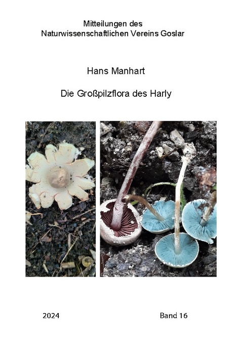 Die Großpilzflora des Harly - Hans Manhart